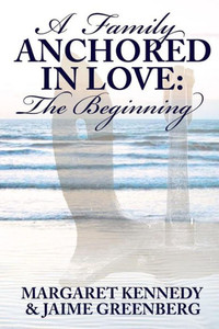 A Family Anchored In Love: The Beginning