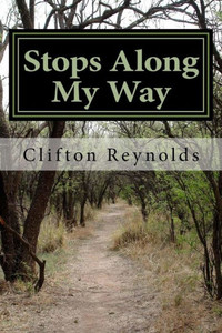 Stops Along My Way: A Boomer's Recollections