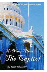 A Walk About The Capitol A Walk About The Capitol
