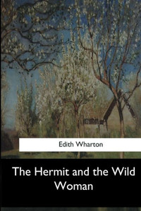 The Hermit And The Wild Woman
