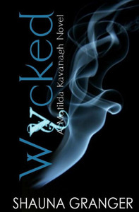 Wycked (The Matilda Kavanagh Novels) Wycked (The Matilda Kavanagh Novels)