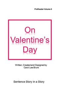 On Valentine's Day: On Valentine's Day (Prereaders)