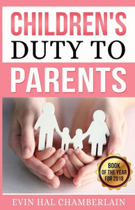 Children's Duty To Parents Children's Duty To Parents