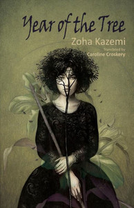 Year Of The Tree: A Novel Year Of The Tree: A Novel