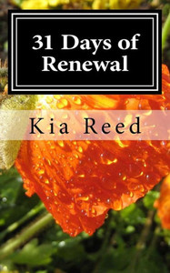 31 Days Of Renewal: A Prayer Devotional