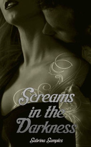 Screams In The Darkness (Dark Screams Series) Screams In The Darkness (Dark Screams Series)