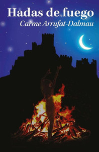 Hadas De Fuego (Spanish Edition) Hadas De Fuego (Spanish Edition)
