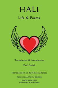 Hali - Life & Poems (Introduction To Sufi Poets)
