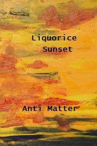 Liquorice Sunset Liquorice Sunset