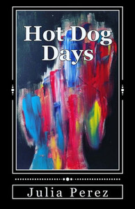Hot Dog Days Hot Dog Days