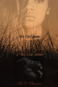 The Girl Gone & The Lion Within The Girl Gone & The Lion Within