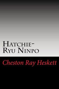 Hatchie-Ryu Ninpo: An Overview Hatchie-Ryu Ninpo: An Overview