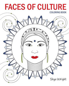 Faces Of Culture Coloring Book Faces Of Culture Coloring Book