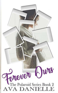 Forever Ours (The Polaroid Series) Book 2