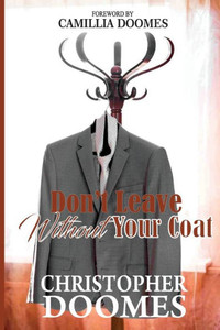Don'T Leave Without Your Coat