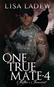 One True Mate 4: Shifter's Innocent One True Mate 4: Shifter's Innocent