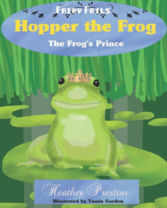 Hopper The Frog: The Frog's Prince Hopper The Frog: The Frog's Prince