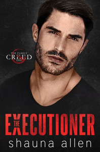 The Executioner (The Family Creed) The Executioner (The Family Creed)