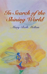 In Search Of The Shining World