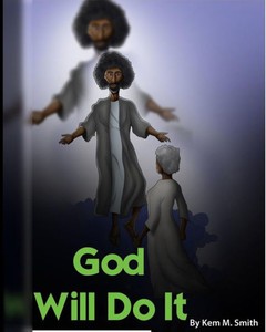 God Will Do It God Will Do It