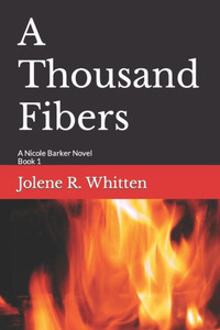A Thousand Fibers (A Nicole Barker Novel)