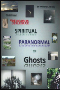 Religious, Spiritual, Paranormal, And Ghosts Religious, Spiritual, Paranormal, And Ghosts