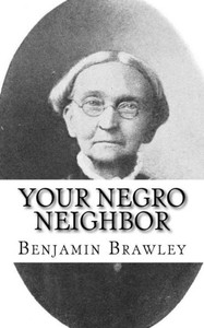 Your Negro Neighbor Your Negro Neighbor