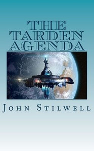 The Tarden Agenda (Adrift On A Sea Of Stars)