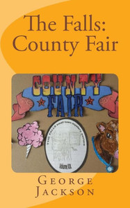 The Falls: County Fair (The Falls Small Town Mystery Series)