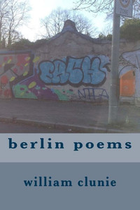 Berlin Poems Berlin Poems
