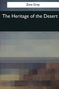The Heritage Of The Desert