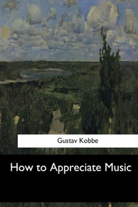 How To Appreciate Music