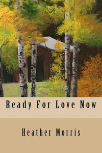 Ready For Love Now (The Colvin Series)