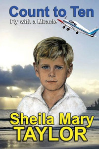 Count To Ten: Fly With A Miracle Count To Ten: Fly With A Miracle