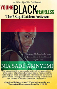 Young Black Fearless: The 7 Step Guide To Activism