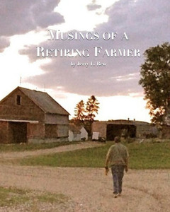 Musings Of A Retiring Farmer Musings Of A Retiring Farmer