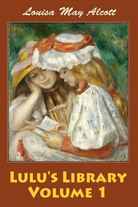 Lulu'S Library Volume 1 Lulu'S Library Volume 1
