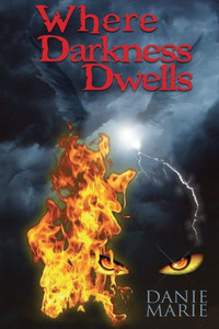Where Darkness Dwells Where Darkness Dwells