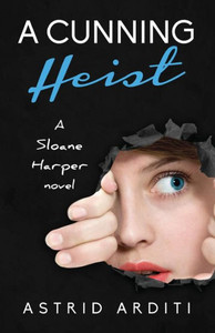 A Cunning Heist (Sloane Harper) A Cunning Heist (Sloane Harper)