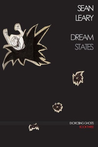 Dream States (Exorcising Ghosts) Dream States (Exorcising Ghosts)