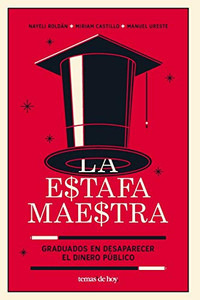 La estafa maestra (Spanish Edition)