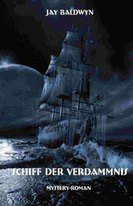 Schiff Der Verdammnis (German Edition) Schiff Der Verdammnis (German Edition)
