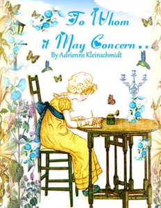To Whom It May Concern... To Whom It May Concern...