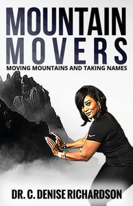Mountain Movers: Moving Mountains And Taking Names