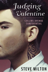 Judging Valentine (Collins Avenue Confidential) Judging Valentine (Collins Avenue Confidential)