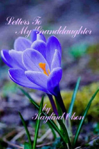 Letters To My Granddaughter