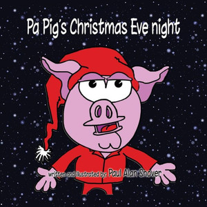 Pa Pig'S Christmas Eve Night (Piggy Piggy Piggy)