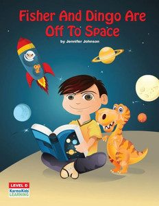 Fisher And Dingo Are Off To Space Fisher And Dingo Are Off To Space