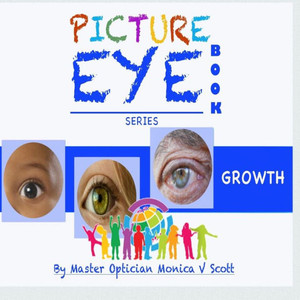 Growth: Picture Eye Book (Eye Book Series) Growth: Picture Eye Book (Eye Book Series)