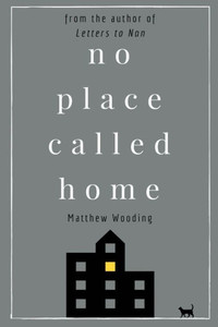 No Place Called Home No Place Called Home